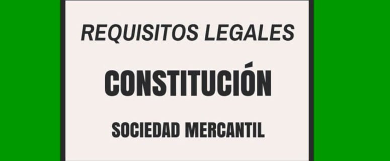 sociedades anonimas, sociedades mercantiles, sociedades de responsabilidad limitada, capital variable